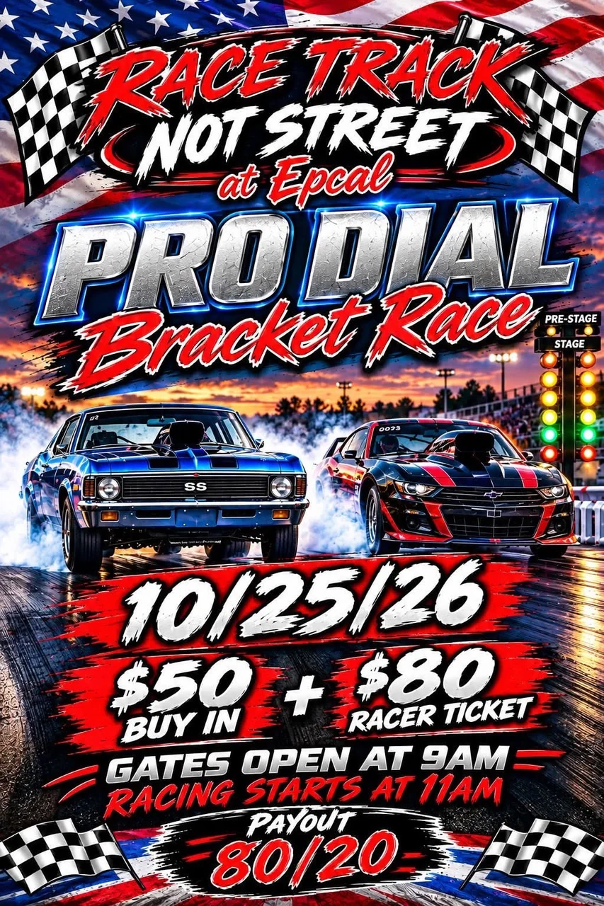 Pro Dial Bracket Race - October 25-26, 2026