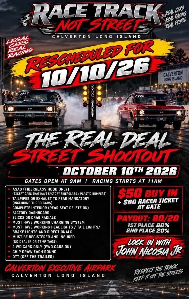The Real Deal Street Shootout - October 10, 2026 (Rescheduled from Sept 27)